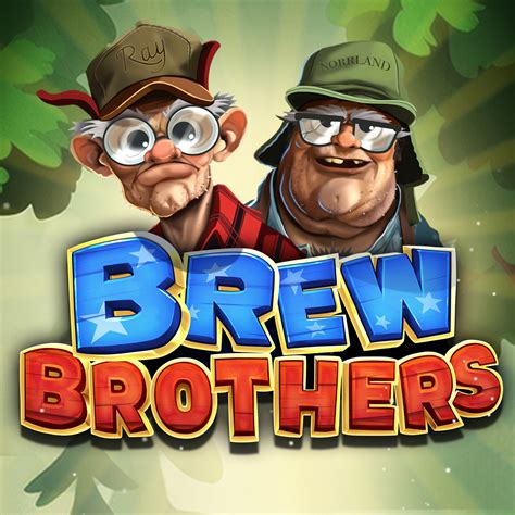 Brew Brothers (Slotmill) .